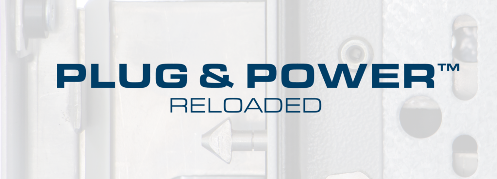 ELSTEEL launches Plug & Power™ Reloaded.